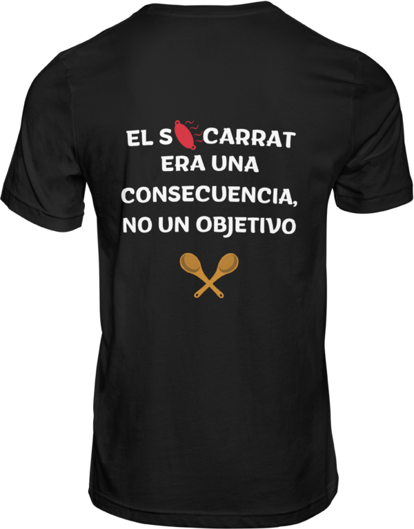 camiseta negra trasera el socarrat era una consecuencia