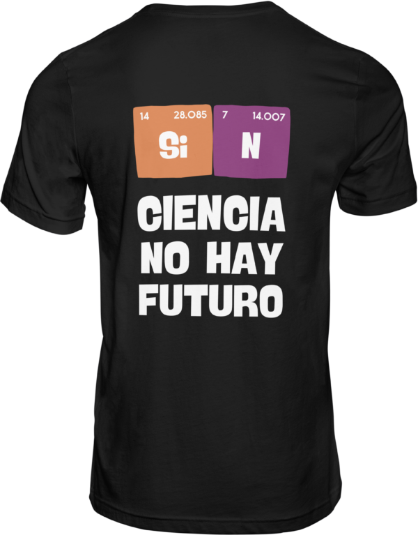camiseta negra trasera sin ciencia no hay futuro