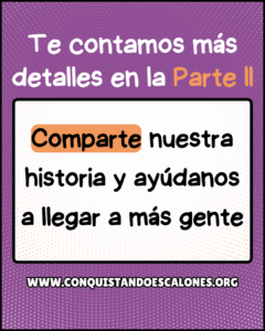 El Origen de Conquistando Escalones - 10 años Conquistando Escalones 5
