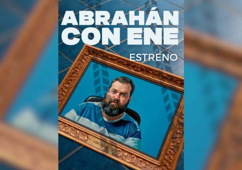 Estreno serie Abrahán con ene
